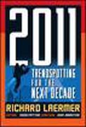 2011: trendspotting for the next decade