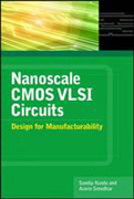 Nanoscale CMOS VLSI circuits: design for manufacturability