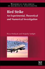 Bird Strike: An Experimental, Theoretical and Numerical Investigation