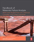 Handbook of Materials Failure Analysis with Case Studies from the Oil and Gas Industry