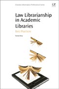 Law Librarianship in Academic Libraries: Best Practices