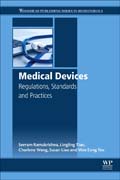 Medical Devices: Regulations, Standards and Practices