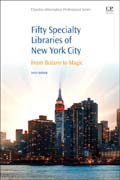 50 Specialty Libraries of New York City: From Botany to Magic