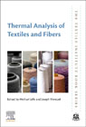 Thermal Analysis of Textiles and Fibers