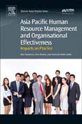 Asia Pacific Human Resource Management and Organisational Effectiveness: Impacts on Practice