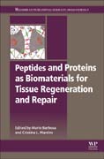 Peptides and Proteins as Biomaterials for Tissue Regeneration and Repair