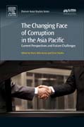 The Changing Face of Corruption in the Asia Pacific: Current Perspectives and Future Challenges