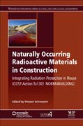 Naturally Occurring Radioactive Materials in Construction: Integrating Radiation Protection in Reuse (COST Action Tu1301 NORM4BUILDING)