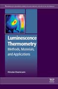 Luminescence Thermometry: Methods, Materials, and Applications