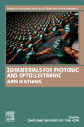 2D Materials for Photonic and Optoelectronic Applications