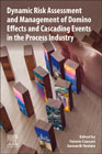 Dynamic Risk Assessment and Management of Domino Effects and Cascading Events in the Process Industry