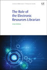 The Role of the Electronic Resources Librarian