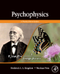 Psychophysics: a practical introduction