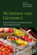 Nutrition and genomics: issues of ethics, law, regulation and communication