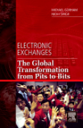 Electronic exchanges: the global transformation from pits to bits