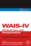 WAIS-IV clinical use and interpretation: scientist-practitioner perspectives