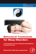 Behavioral treatments for sleep disorders: a comprehensive primer of behavioral sleep medicine interventions