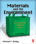 Materials and the environment: eco-informed material choice