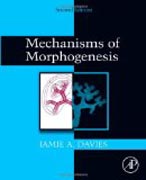 Mechanisms of Morphogenesis