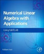 Numerical Linear Algebra with Applications: Using MATLAB