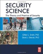 Security Science: The Theory and Practice of Security