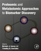 Proteomic and Metabolomic Approaches to Biomarker Discovery