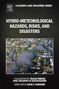 Hydro-Meteorological Hazards, Risks and Disasters