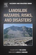 Landslide Hazards, Risks and Disasters