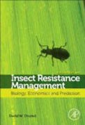 Insect resistance management: biology, economics, and prediction