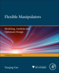 Flexible manipulators: modeling, analysis and optimum design