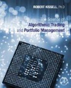 The Science of Algorithmic Trading and Portfolio Management