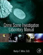 Crime Scene Investigation Laboratory Manual