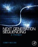 Next Generation Sequencing: A Primer