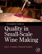 A Complete Guide to Quality in Small-Scale Wine Making