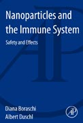 Nanoparticles and the Immune System: Safety and Effects