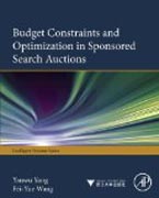 Budget constraints and optimization in sponsored search auctions