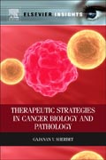 Therapeutic Strategies in Cancer Biology and Pathology