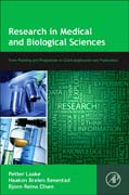 Research in Medical and Biological Sciences: From Planning and Preparation to Grant Application and Publication