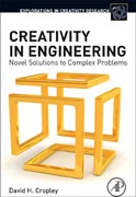 Creativity in Engineering: Novel Solutions to Complex Problems