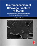 Micromechanism of Cleavage Fracture of Metals: A Comprehensive Microphysical Model for Cleavage Cracking in Metals