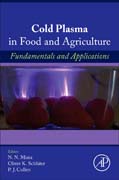 Cold Plasma in Food and Agriculture: Fundamentals and Applications