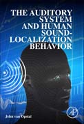 The Auditory System and Human Sound-Localization Behavior