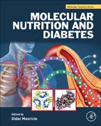 Molecular Nutrition and Diabetes: A Volume in the Molecular Nutrition Series