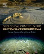 Geological controls for gas hydrates and unconventionals