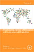 International Review of Research in Developmental Disabilities