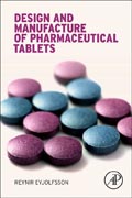 Design and Manufacture of Pharmaceutical Tablets