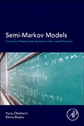 Semi-Markov Models: Control of Restorable Systems with Latent Failures