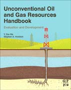 Unconventional Oil and Gas Resources Handbook: Evaluation and Development