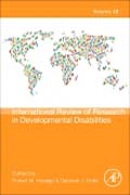 International Review of Research in Developmental Disabilities