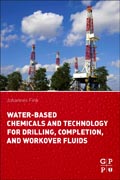 Water-Based Chemicals and Technology for Drilling, Completion, and Workover Fluids